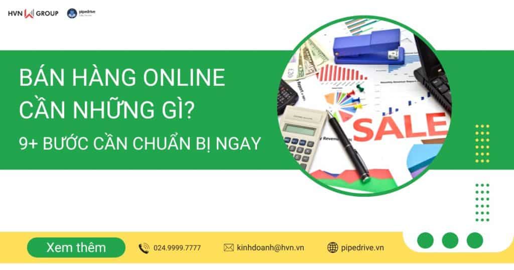 Bán hàng online cần những gì? 9+ bước cần chuẩn bị ngay 4 Ban hang online can nhung gi 1
