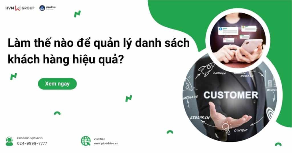 Làm thế nào để quản lý danh sách khách hàng hiệu quả? 5 quan ly danh sach khach hang 1