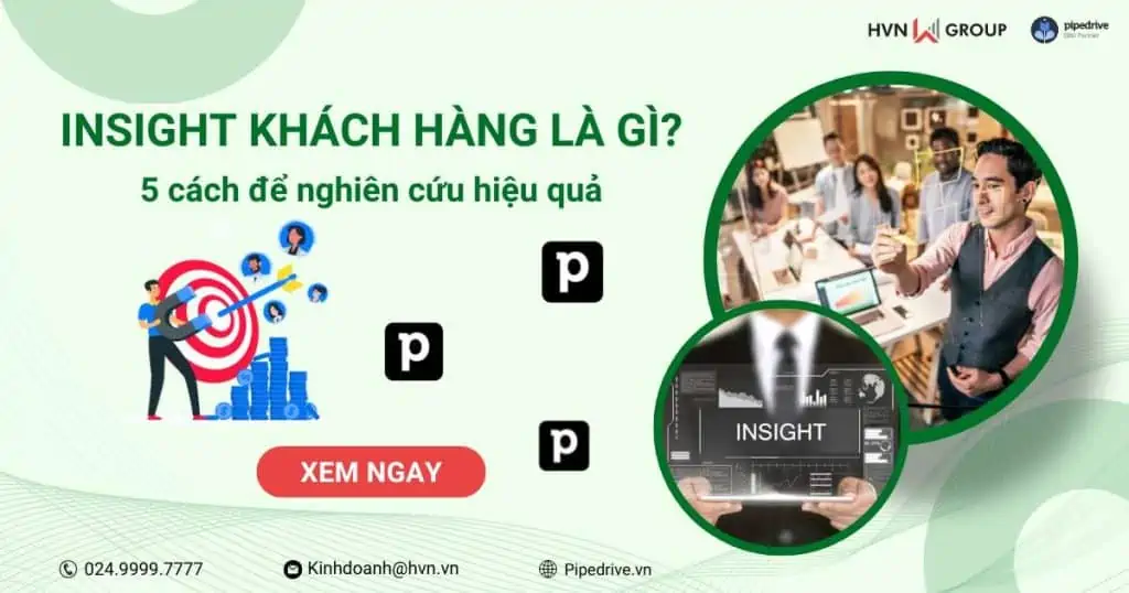 Insight khách hàng là gì? 5 cách để nghiên cứu Insight khách hàng hiệu quả 2 insight khách hàng