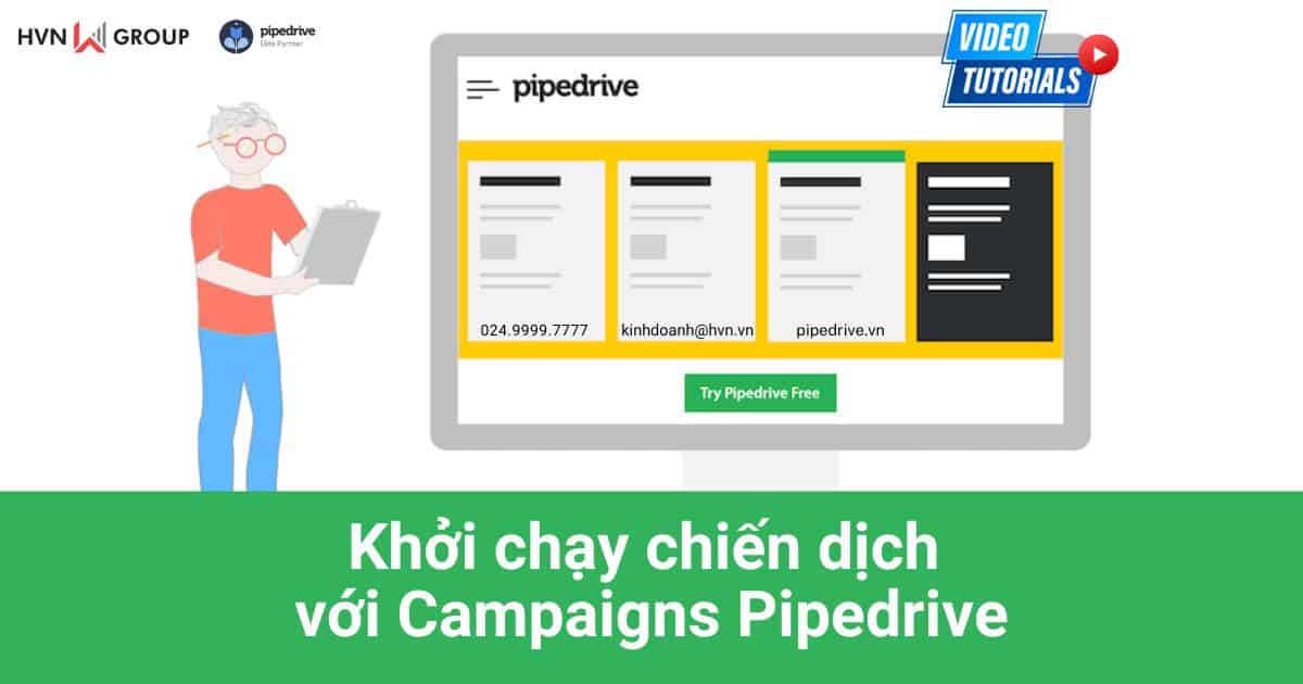 khởi chạy chiến dịch với campaigns pipedrive