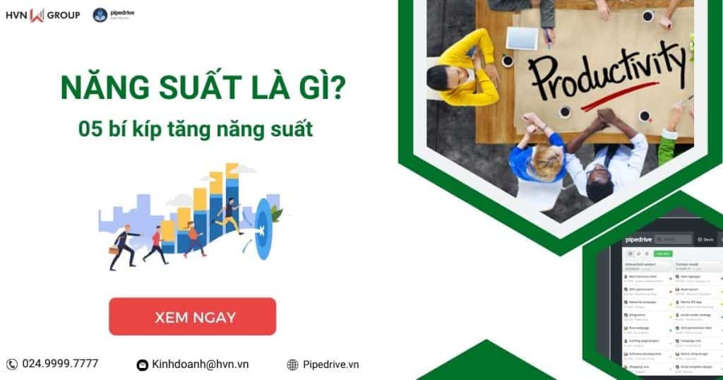 Năng suất là gì? 05 bí kíp tăng năng suất doanh nghiệp 8 5 bí kíp tăng năng suất