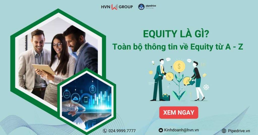 Equity là gì? Tất tần tật các thông tin về Equity từ A - Z 1 equity la gi 1