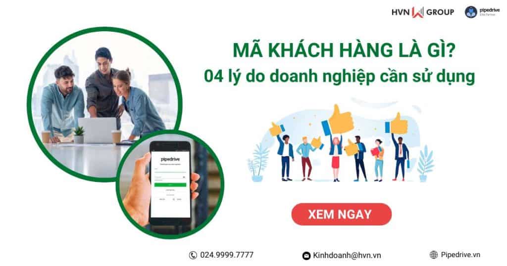 Mã khách hàng là gì? 04 lý do tại sao doanh nghiệp cần sử dụng? 3 mã khách hàng cho doanh nghiệp