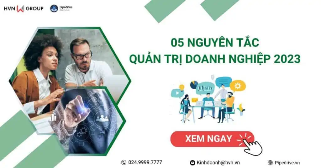 05 nguyên tắc cần lưu ý trong quản trị doanh nghiệp 2023 6 quản trị doanh nghiệp 2023